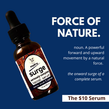 Load image into Gallery viewer, SURGE facial serum by The $10 Serum may be the only serum you will ever need. Find out for yourself. 
